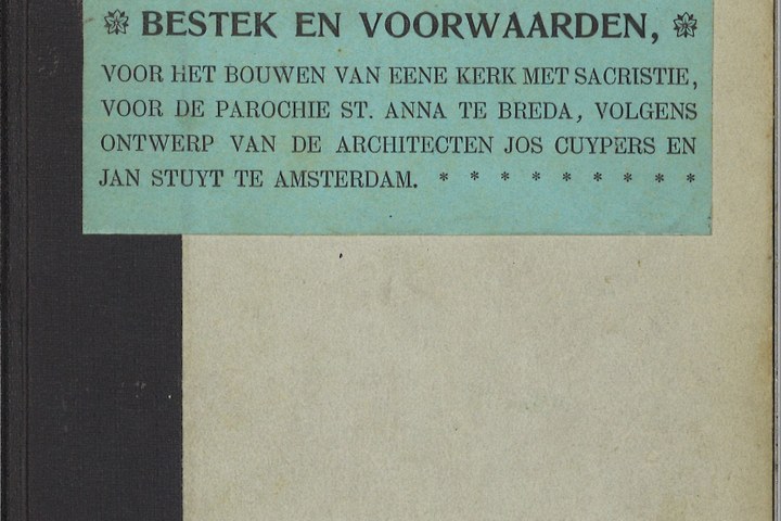 Bestek en voorwaarden voor R.K. Kerk St. Anna te Breda