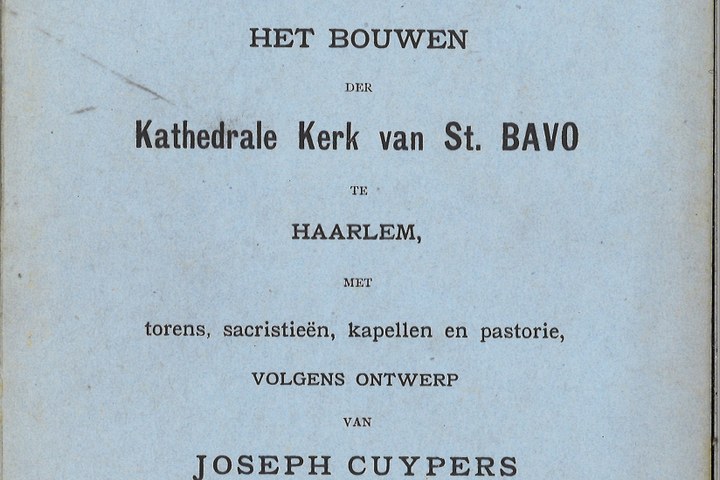 Bestek en voorwaarden voor de Kathedrale Kerk van St. Bavo te Haarlem.